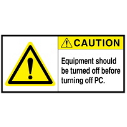 Warning Label: Turn off PC