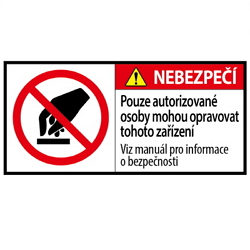 Warning Label: Fatal damage to process or equipment in case of unauthorized operation