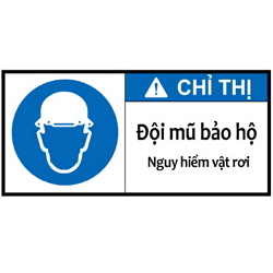 Warning Label: Indication Be Sure to Wear a safety Helmet