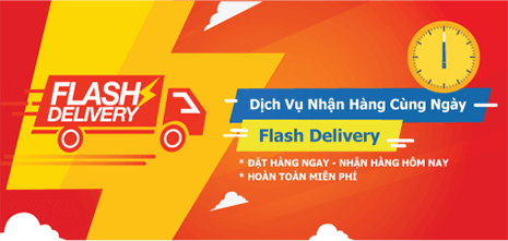 Dịch Vụ Nhận Hàng Cùng Ngày - Flash Delivery