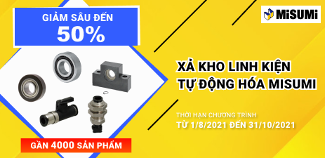 HÈ RỘN RÃ, GIẢM GIÁ CỰC ĐÃ CÙNG MISUMI | MISUMI Việt Nam