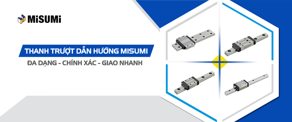 Thanh trượt dẫn hướng chính hãng MISUMI giá tốt - giao nhanh