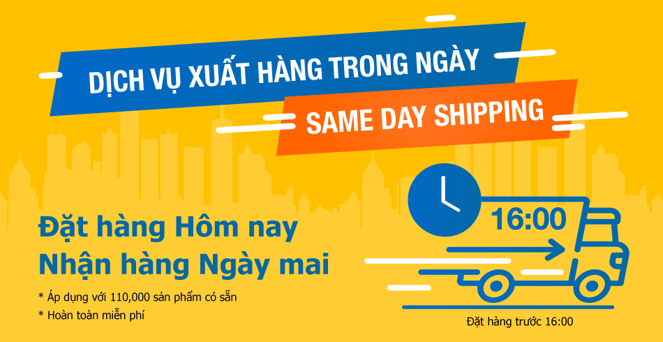 Dịch vụ Xuất hàng trong cùng ngày đặt hàng - Sameday shipping